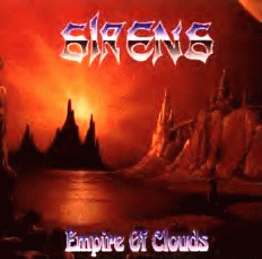 Sirens (GER) : Empire of Clouds